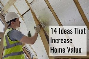 14 home improvement projects that increase home value