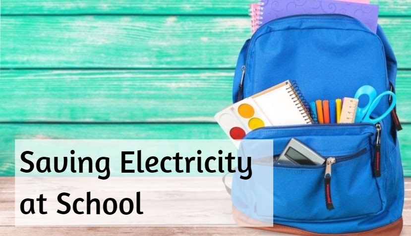 saving electricity at school
